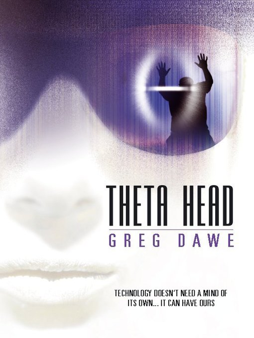Title details for Theta Head by Greg Dawe - Available